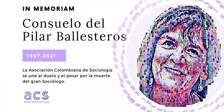 IN MEMORIAM: Consuelo del Pilar Ballesteros Díaz